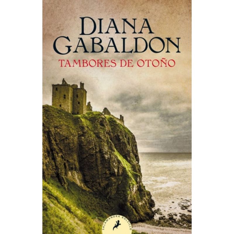 SALAMANDRA - Tambores De Otoño (outlander 4) - Diana Gabaldon -
