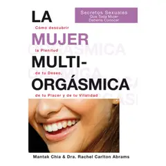 NEO PERSON - Libro La Mujer Multiorgásmica - Mantak Chia