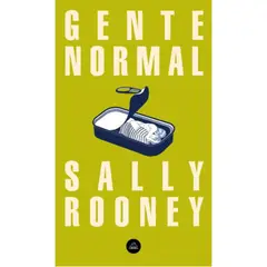 LITERATURA RANDOM HOUSE - Gente Normal - Rooney, Sally