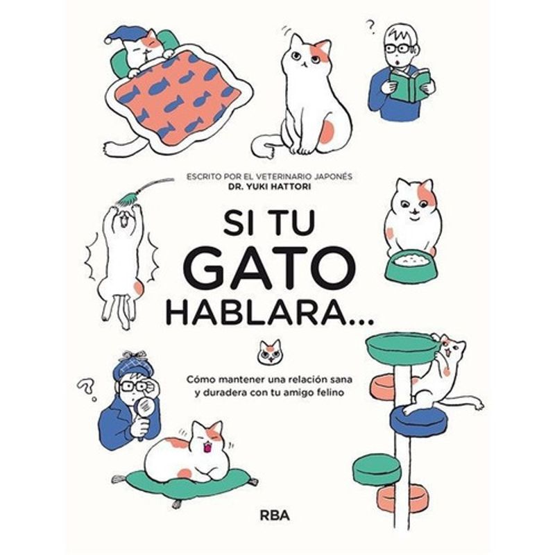 RBA - Libro Si Tu Gato Hablara - Hattori, Yuki
