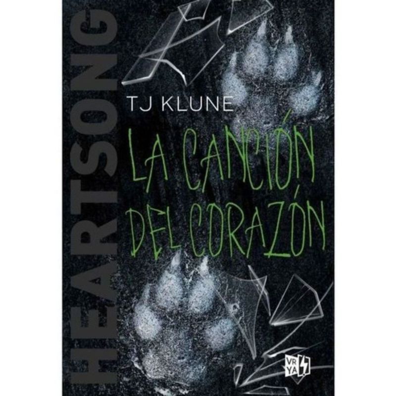 VERGARA Y RIBA - La Canción Del Corazón - Heartsong - T. J. Klune
