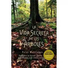 EDICIONES OBELISCO - La Vida Secreta De Los Árboles - Wohlleben, Peter