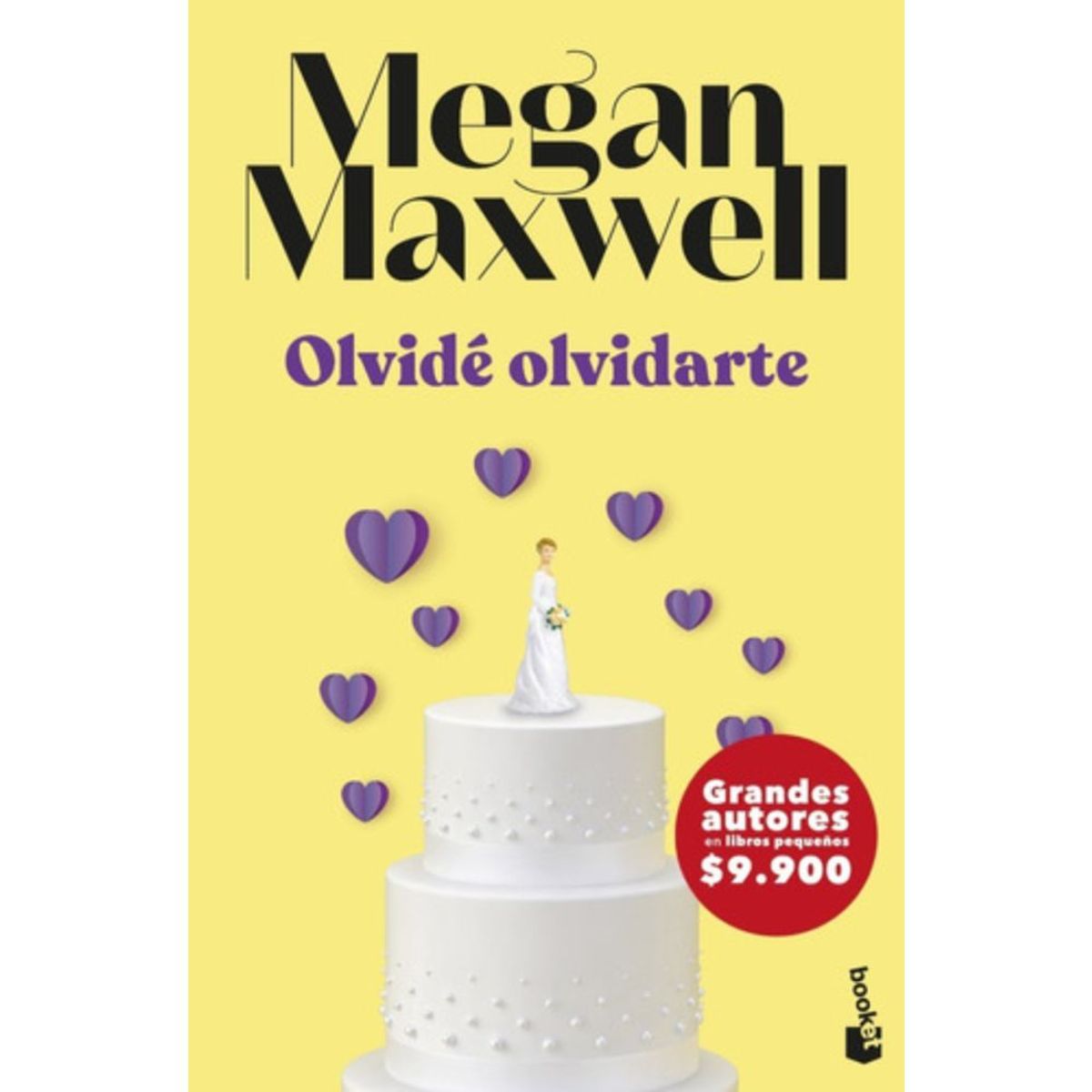 BOOKET - Libro Olvidé Olvidarte - Megan Maxwell