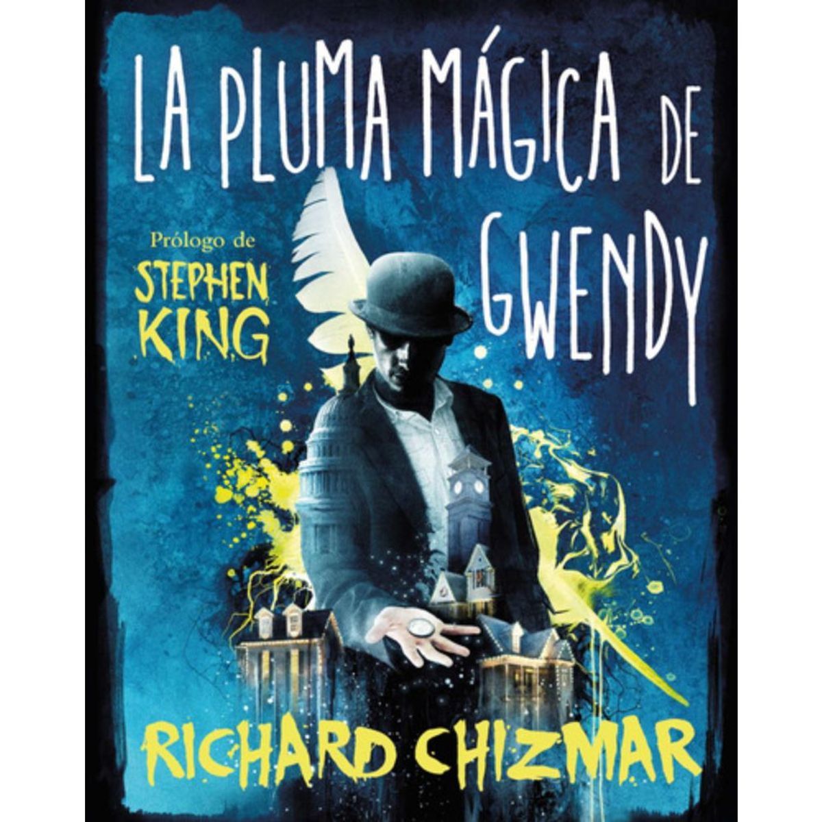 SUMA DE LETRAS - Libro La Pluma Mágica De Gwendy - Richard Chizmar