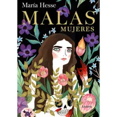 LUMEN - Libro Malas Mujeres - María Hesse