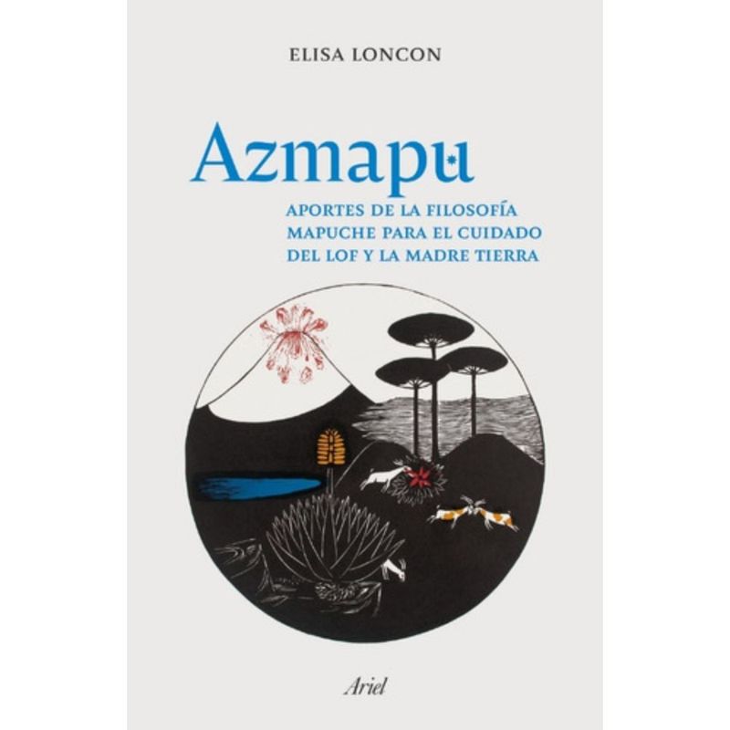 ARIEL - Libro Azmapu - Elisa Loncón