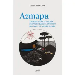 ARIEL - Libro Azmapu - Elisa Loncón