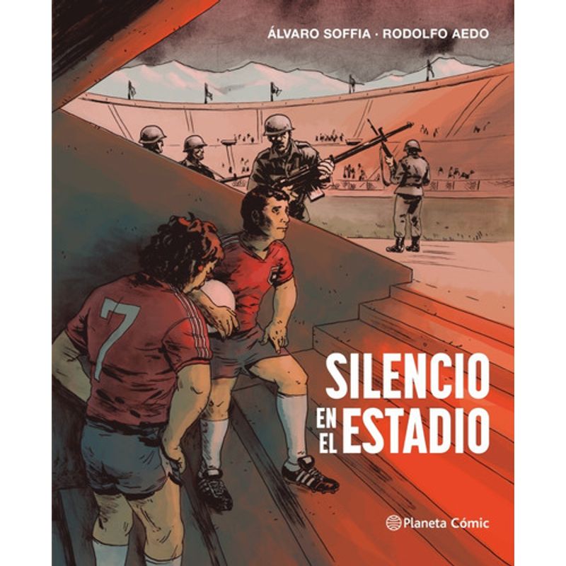 PLANETA COMIC - Libro Silencio En El Estadio - Álvaro Soffia