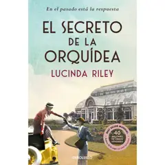 DEBOLSILLO - Libro El Secreto De La Orquídea - Lucinda Riley -