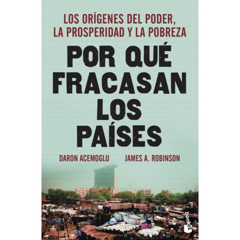 BOOKET - Por Qué Fracasan Los Países - James A. Robinson