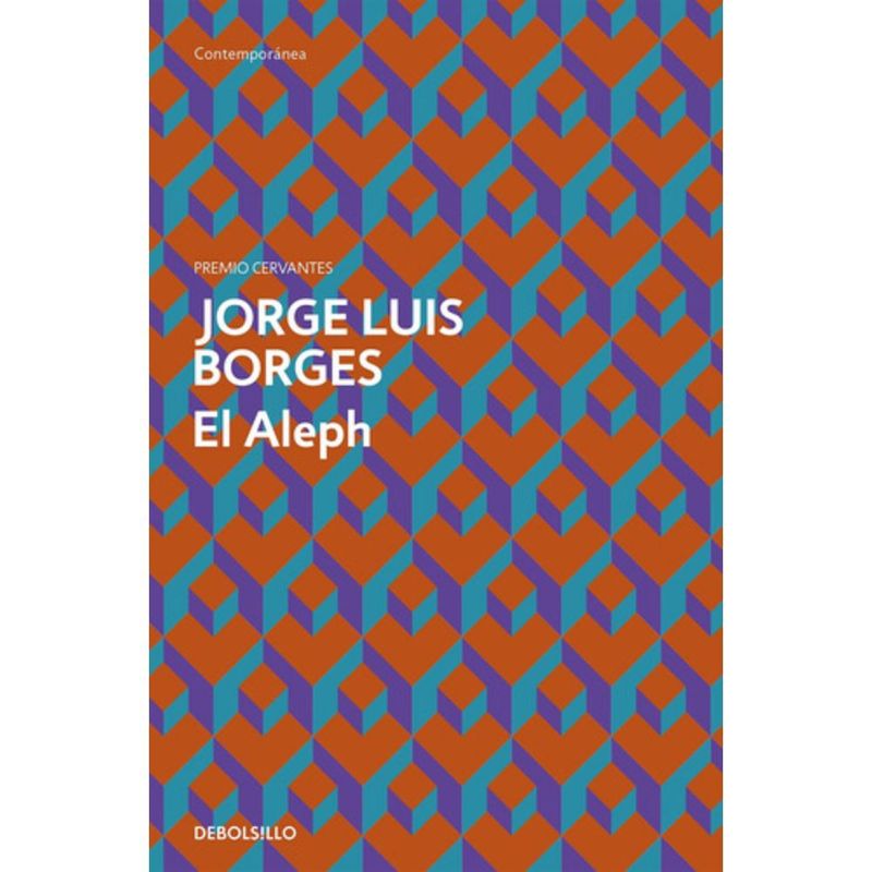 DEBOLSILLO - El Aleph - Jorge Luis Borges