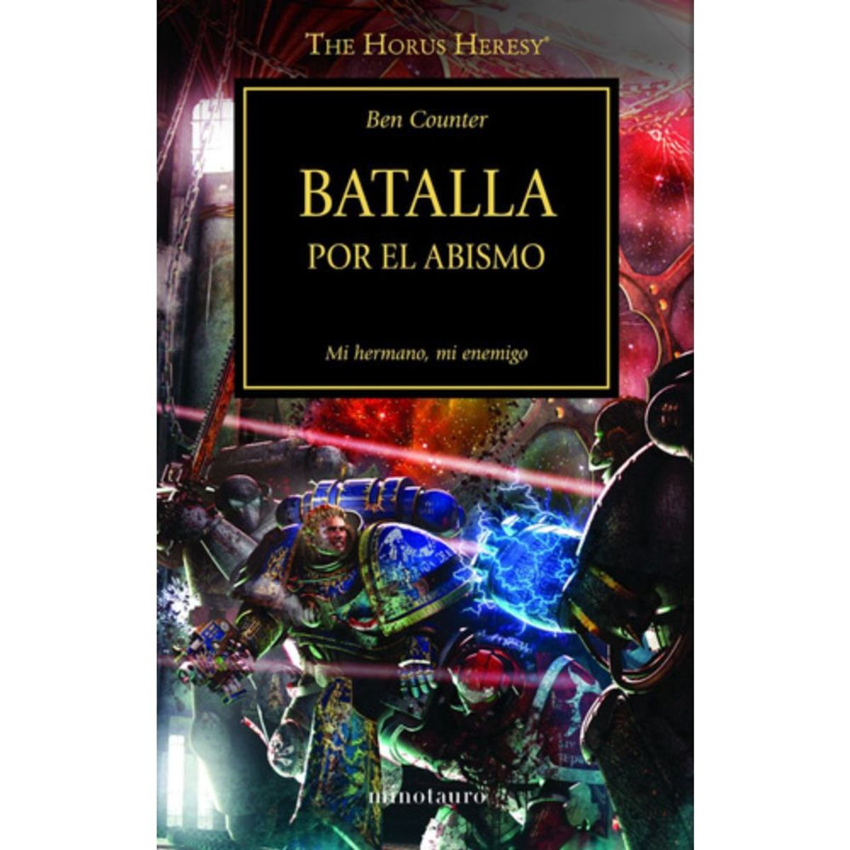 EDICIONES MINOTAURO - Libro The Horus Heresy Nº 08 - Ben Counter