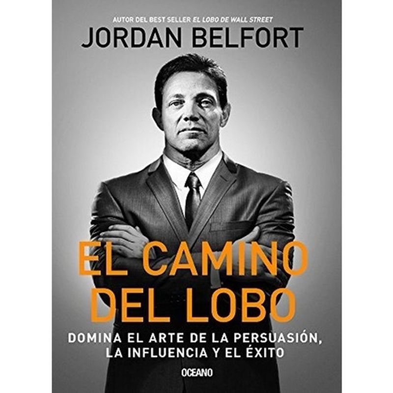 OCEANO - Libro Camino Del Lobo - Jordan Belfort