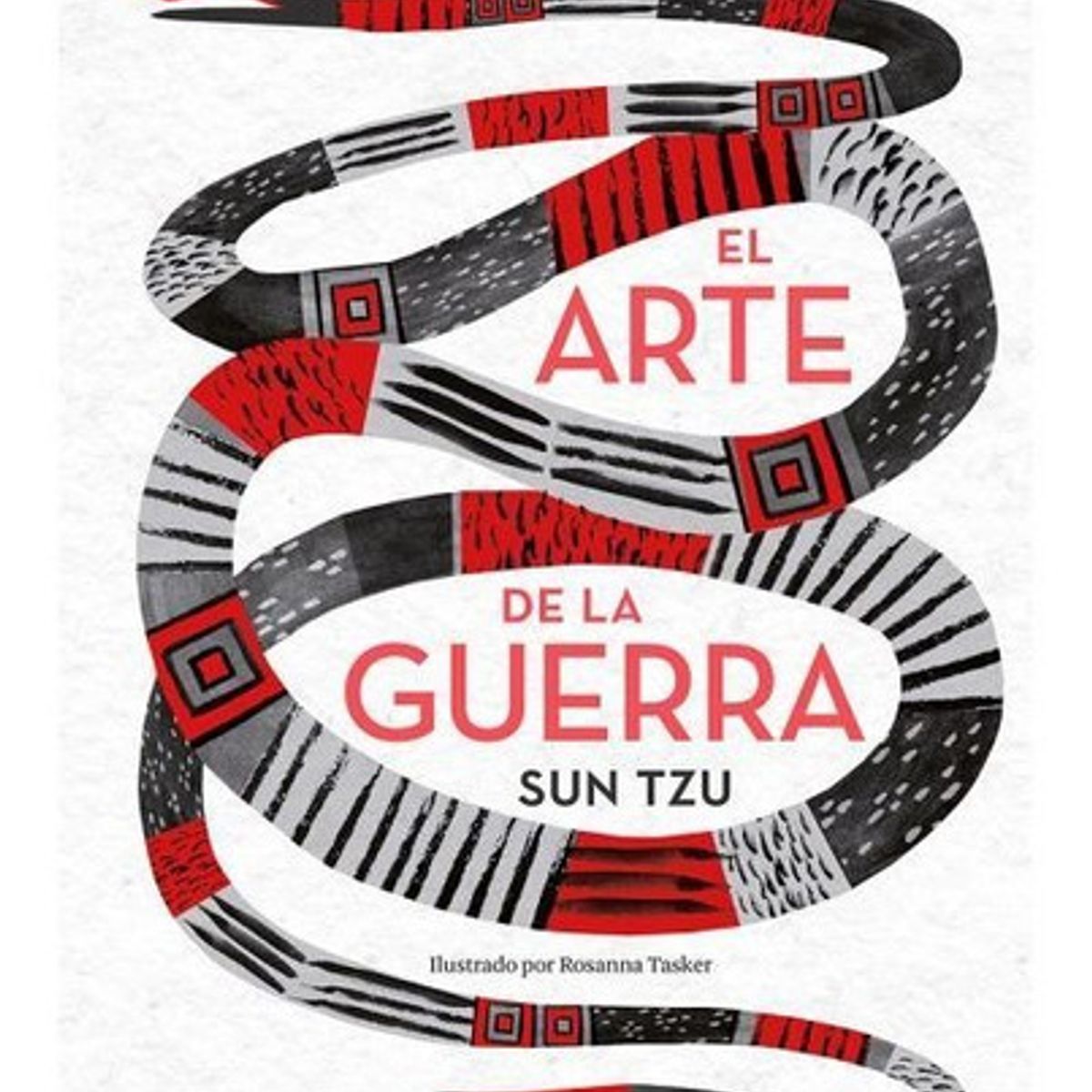 ALMA - El Arte De La Guerra - Alma Ilustrado - Sun Tzu