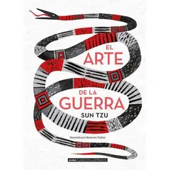 ALMA - El Arte De La Guerra - Ilustrado - Sun Tzu