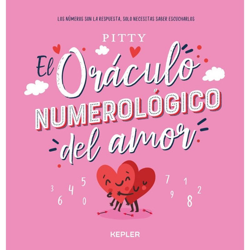 KEPLER - Libro El Oráculo Numerológico Del Amor -  Pitty