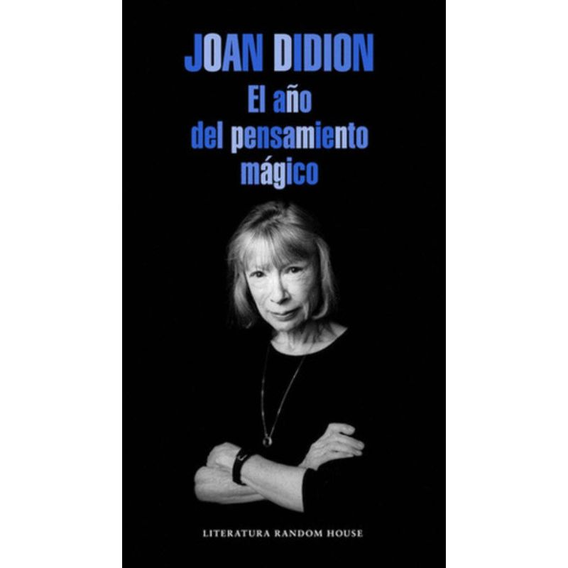 PENGUIN - Libro El Año Del Pensamiento Mágico - Joan Didion