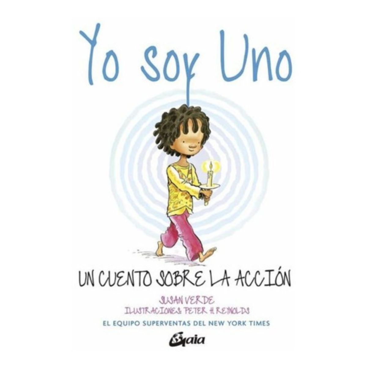 GAIA - Libro Yo Soy Uno - Susan Verde
