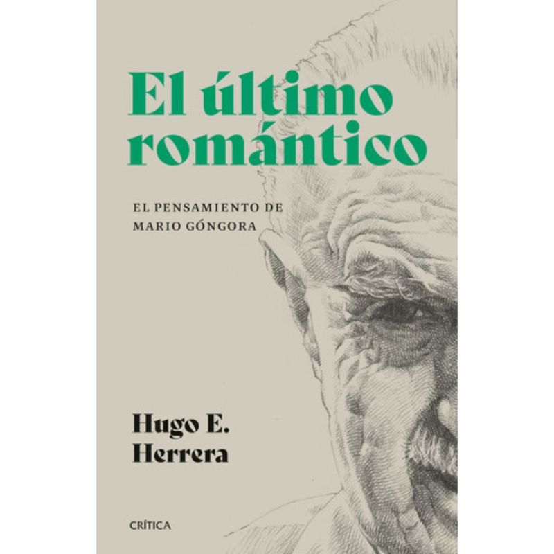 CRITICA - Libro El Último Romántico - Hugo Herrera