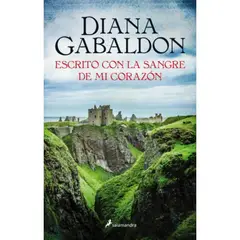 SALAMANDRA BOLSILLO - Escrito Con La Sangre De Mi Corazón (outlander 8) - Gabaldon