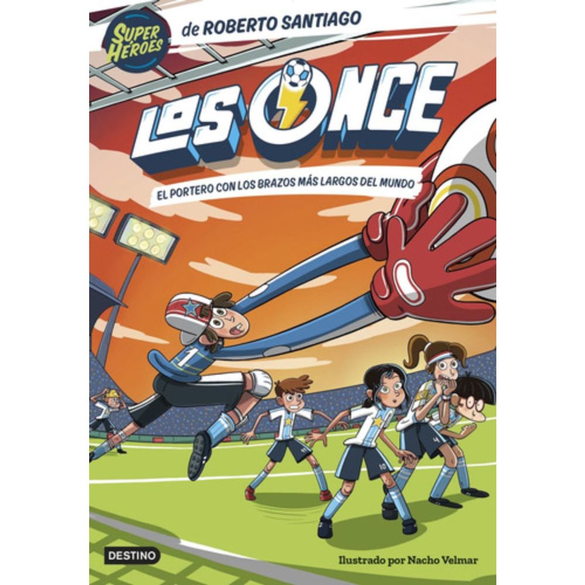 DESTINO - Los Once 2: El Portero Con Los Brazos Más Largos - Santiago