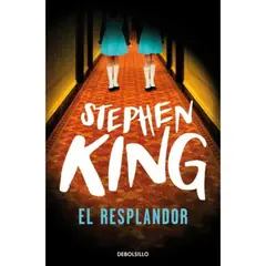 DEBOLSILLO - Resplandor - King, Stephen -
