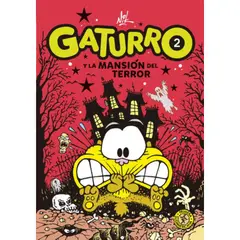 SUDAMERICA - Libro Gaturro 2. Gaturro Y La Mansión Del Terror - Nik