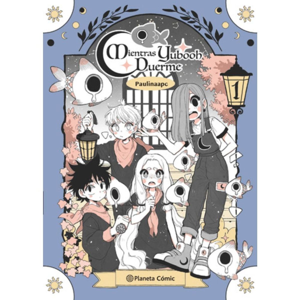 PLANETA COMIC - Mientras Yubooh Duerme - Paulina Palacios