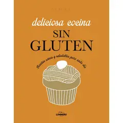 LUNWERG - Libro Deliciosa Cocina Sin Gluten - Frédérique Jules
