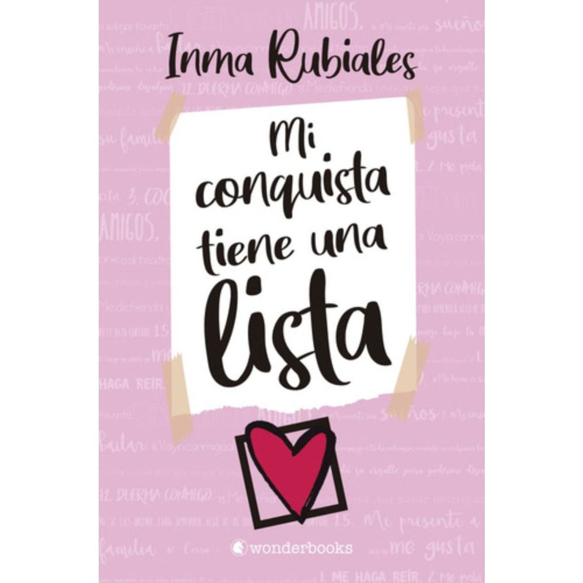 EDICIONES URANO - Libro Mi Conquista Tiene Una Lista - Inma Rubiales
