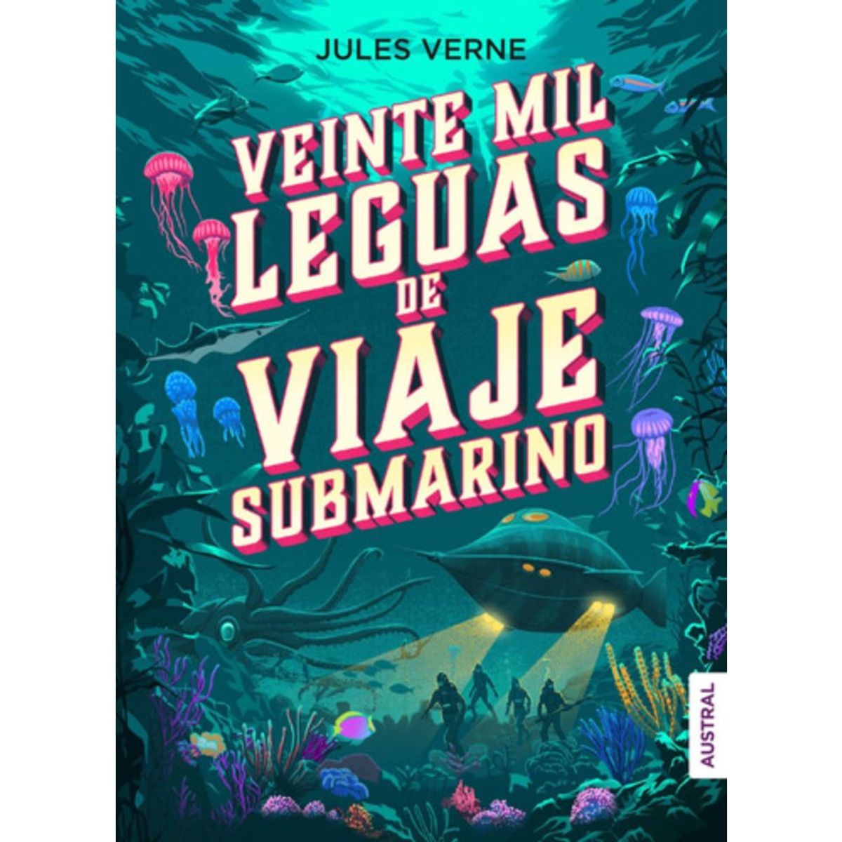 AUSTRAL - Libro Veinte Mil Leguas De Viaje Submarino - Julio Verne