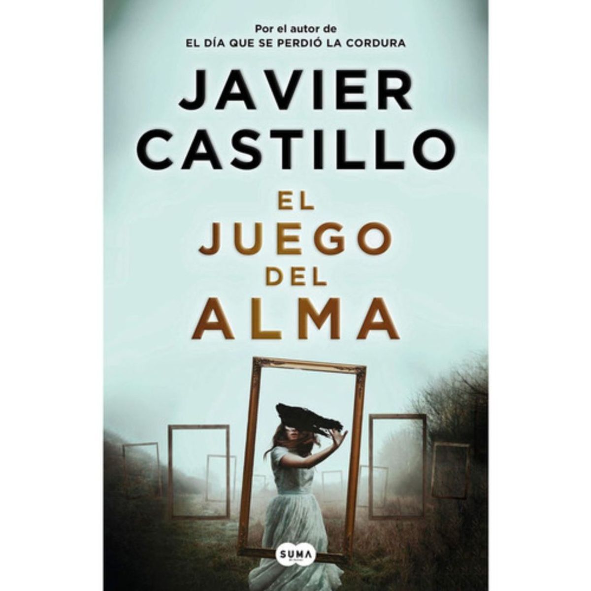SUMA DE LETRAS - El Juego Del Alma - Castillo, Javier -