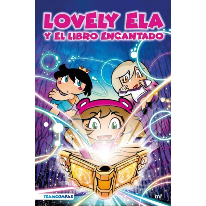 MC GRAW HILL - Lovely Ela Y El Libro Encantado - Los Compas