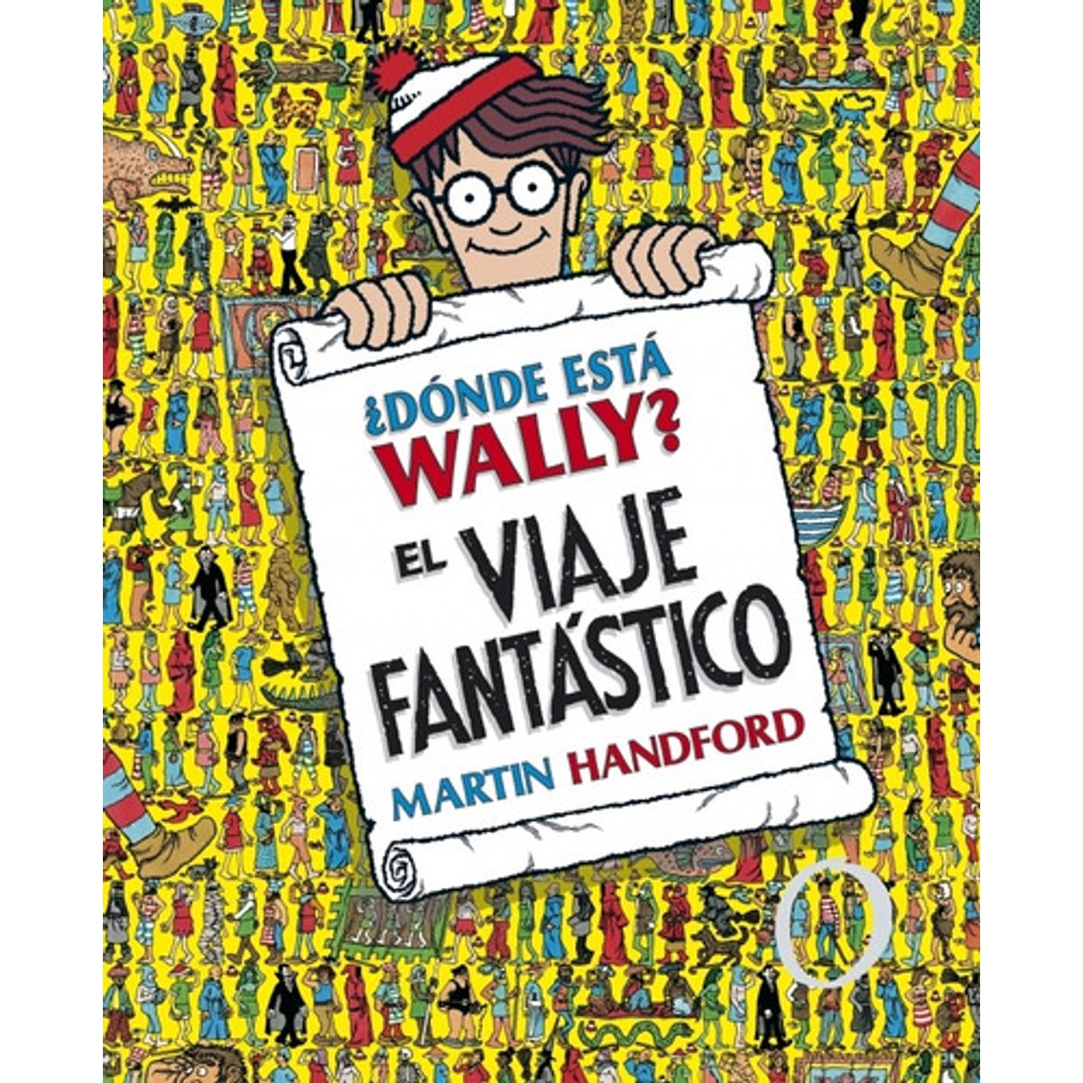 B DE BLOK - Dónde Está Wally? - Viaje Fantástico - Handford, Martin