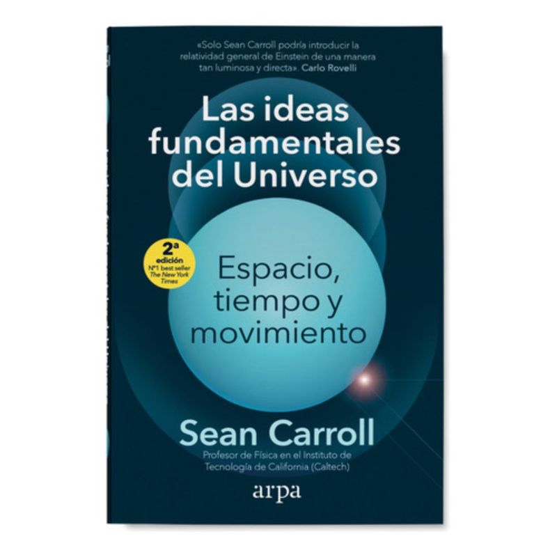 ARPA - Libro Las Ideas Fundamentales Del Universo - Sean Carroll