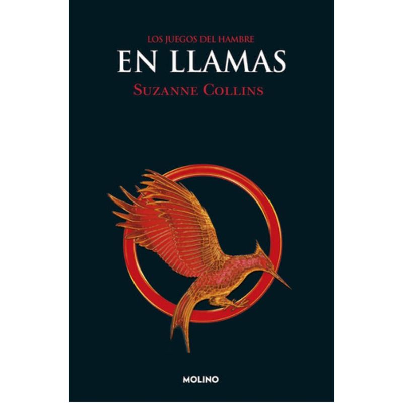 RBA - Los Juegos Del Hambre 2: En Llamas - Suzanne Collins