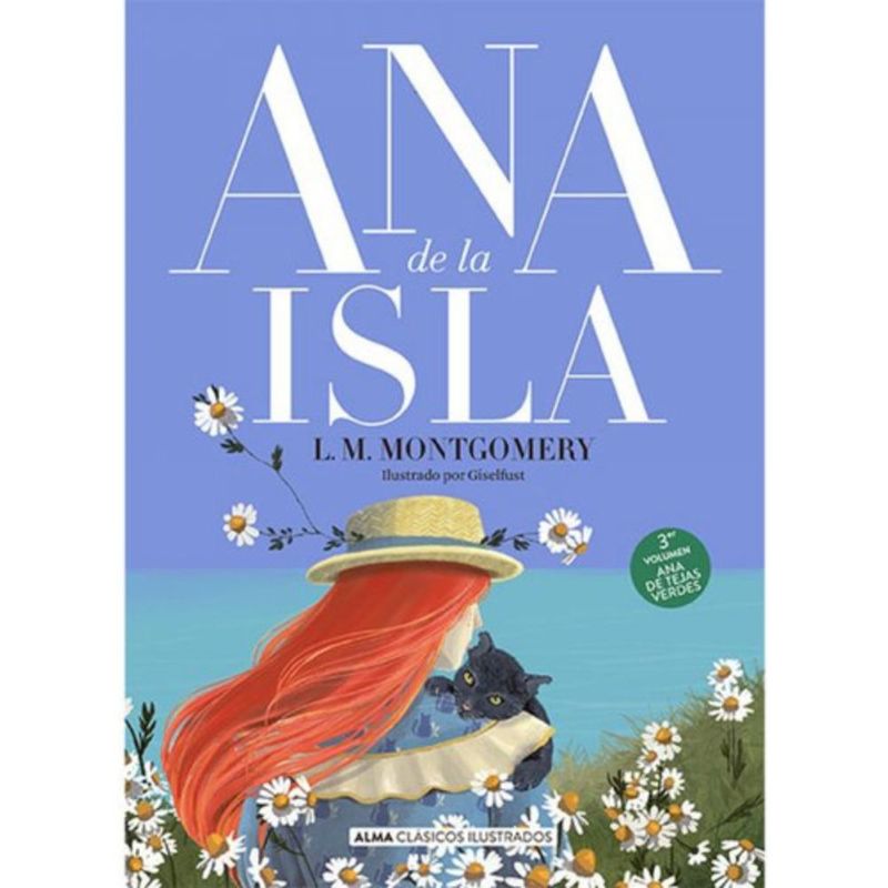 ALMA - Ana De Tejas Verdes 3: Ana De La Isla - Lucy Maud Montgomery