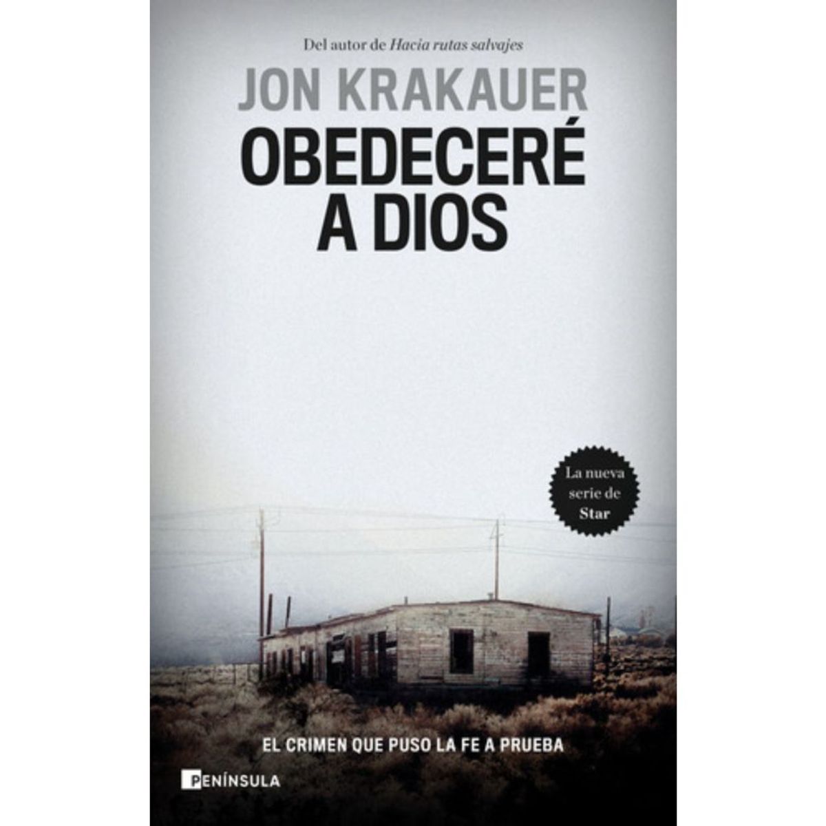 Peninsula - Libro Obedeceré A Dios - Jon Krakauer