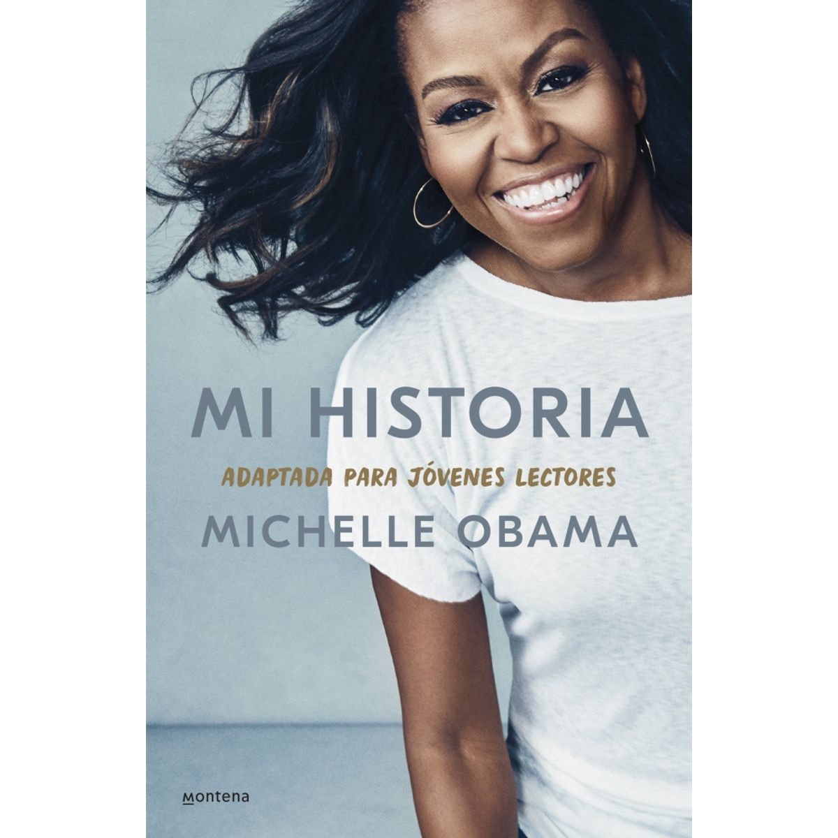 MONTENA - Libro Mi historia, adaptada para jóvenes lectores - M Obama