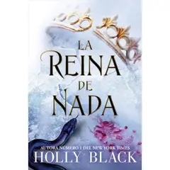 EDITORIAL HIDRA - Libro La Reina De Nada - Habitantes Del Aire 3 - Holly Black