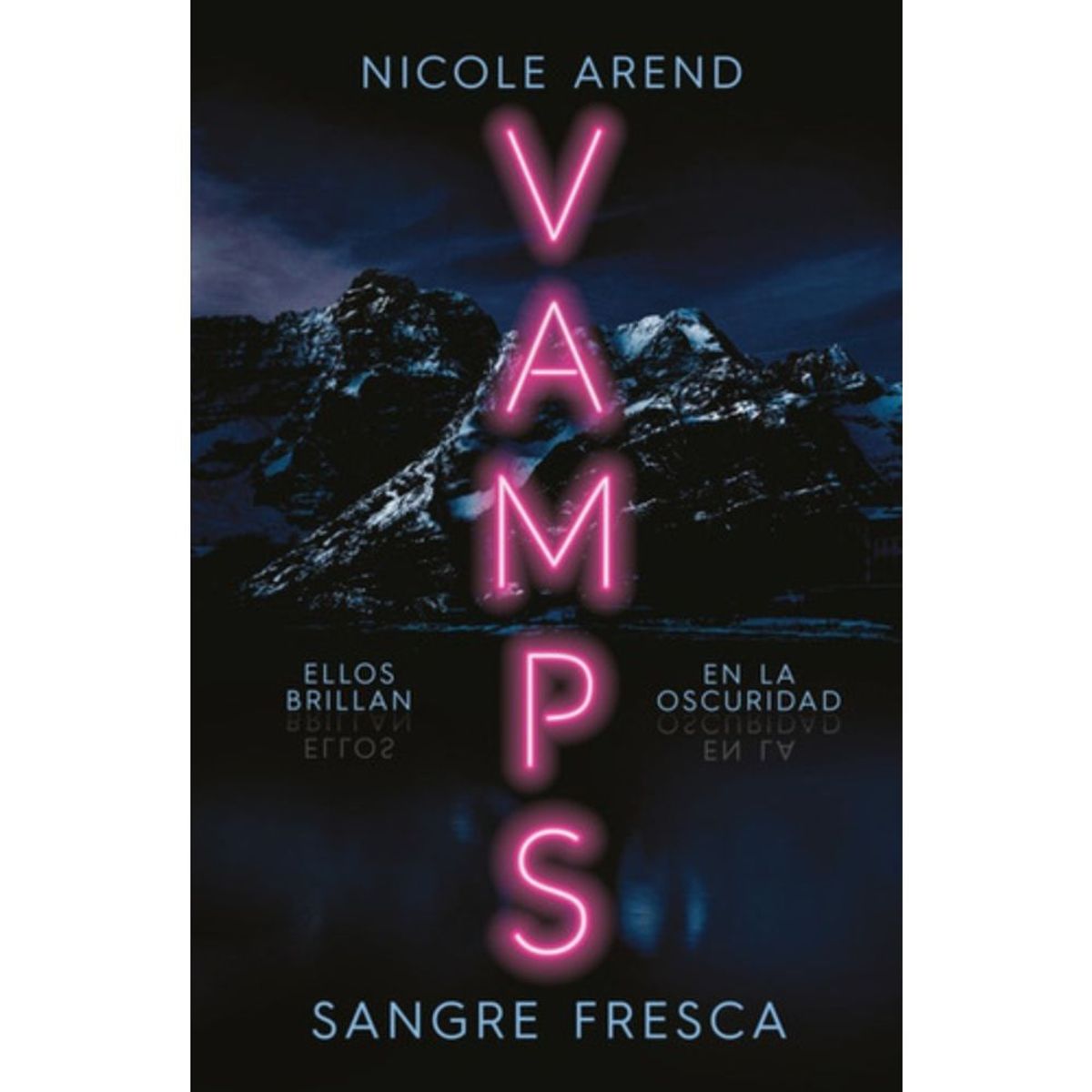 UMBRIEL - Libro Vamps 1: Sangre Fresca - Nicole Arend