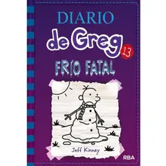 MOLINO - Diario De Greg 13: Frío Fatal - Jeff Kinney