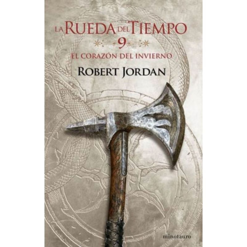EDICIONES MINOTAURO - La Rueda Del Tiempo 9: El Corazón Del Invierno - R. Jordan