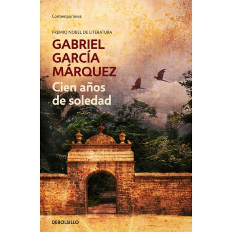 DEBOLSILLO - Libro Cien Años De Soledad - García Márquez, Gabriel