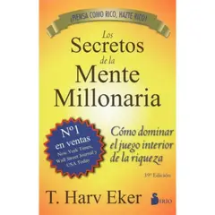 SIRIO - Los Secretos De La Mente Millonaria - Eker, T. Harv