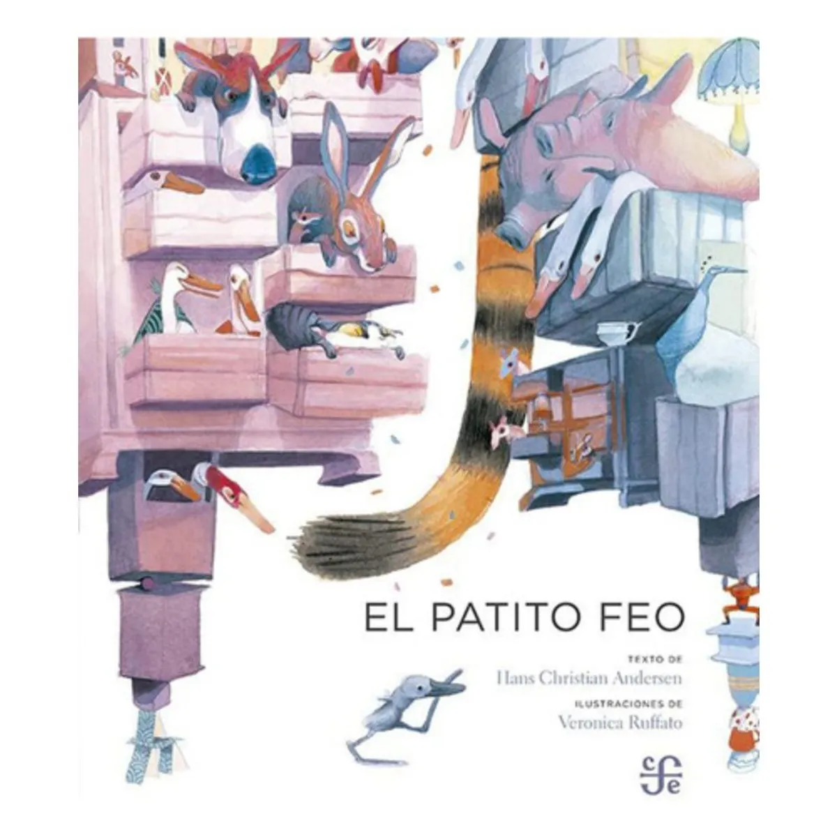 FONDO DE CULTURA ECONOMICA - Libro El Patito Feo - Hans Christian Andersen