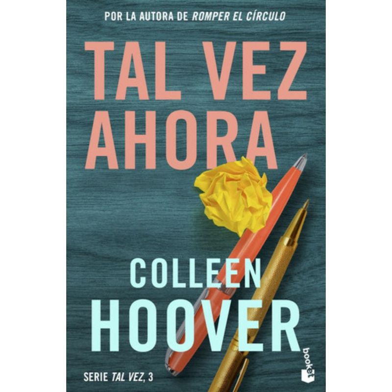 BOOKET - Libro Tal Vez 3: Tal Vez Ahora - Colleen Hoover