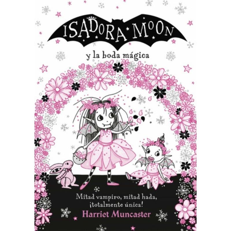 ALFAGUARA - Isadora Moon Y La Boda Mágica - Muncaster, Harriet