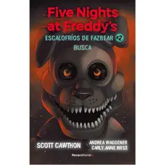 ROCA EDITORIAL - Escalofríos De Fazbear 2: Five Nights At Freddys - S Cawthon