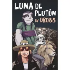 TEMAS DE HOY - Luna De Plutón - Dross Rotzank